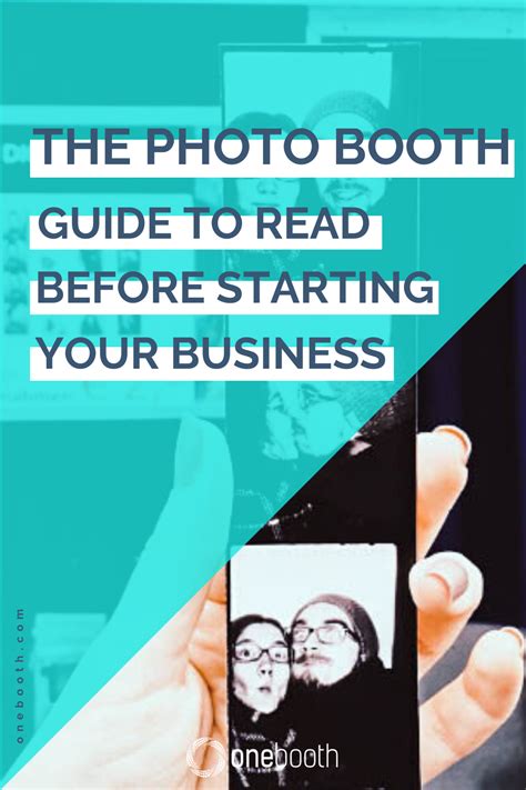 the ultimate photo booth guide to read before starting your business