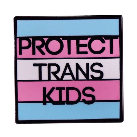C3004 Protect Trans Kids Pride Rainbow Pins Flag Badge Support Gay