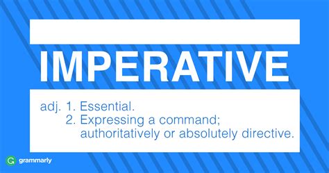 Imperative—meaning And Usage Grammarly Blog