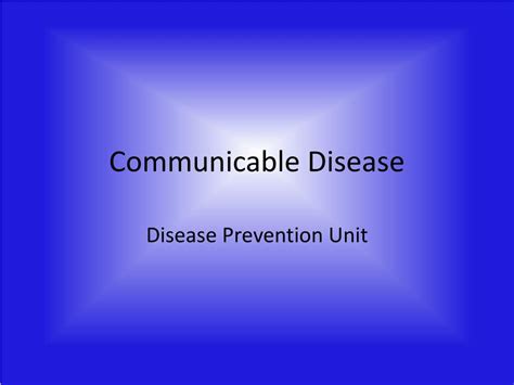 Ppt Communicable Disease Powerpoint Presentation Free Download Id