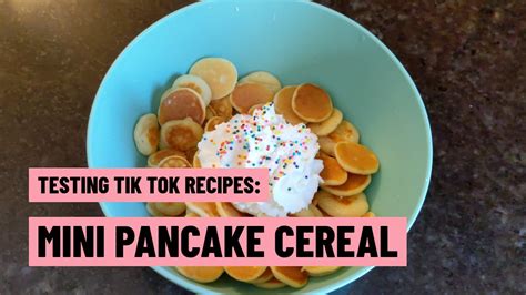 Testing Tik Tok Recipes Mini Pancake Cereal Just Gen Youtube