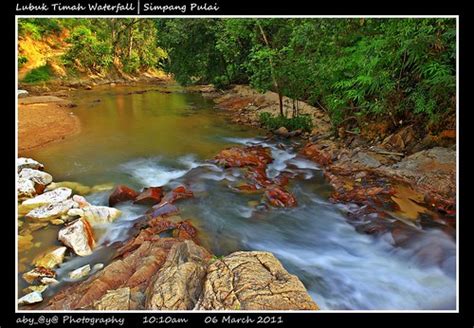 Lubuk Timah Waterfall Simpang Pulai Perak Tamron 17 50mm Flickr