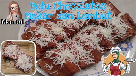 Chocolatos cemilan buka puasa bahan : Resep Bolu Chocolatos || Lembut dan Mekar, anti gagal ...