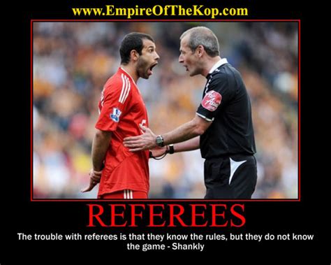 Funny Referees The Empire Of The Kop