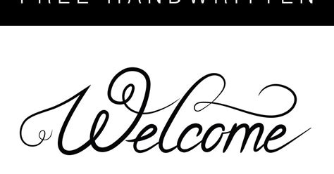 Free Handwritten Welcome Svg Dxf Jpeg And Png Free Calligraphy Fonts