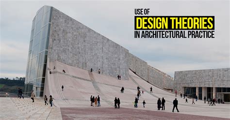 Use Of Design Theories In Architectural Practice Rtf