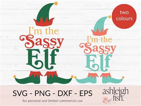 Im The Sassy Elf Svg Sassy Elf Cut File Christmas Elf Etsy