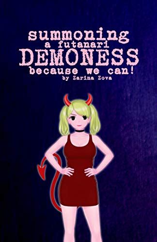 summoning a futanari demoness because we can monster futas on females kindle edition by zova