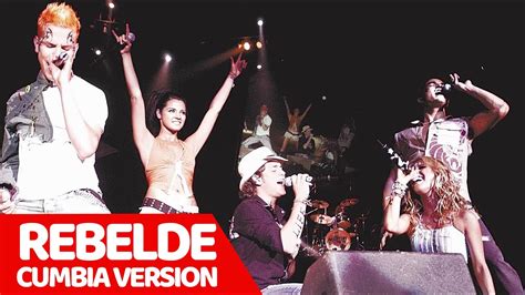 Rbd Rebelde Cumbia Official Clip Youtube