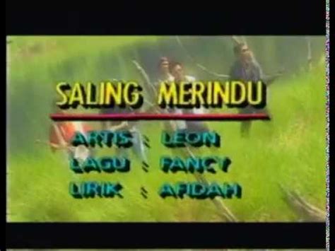 Saling Merindu - Leon - YouTube