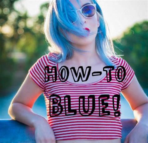 How To Dye Your Hair Blue At Home Without Chemical Dyes