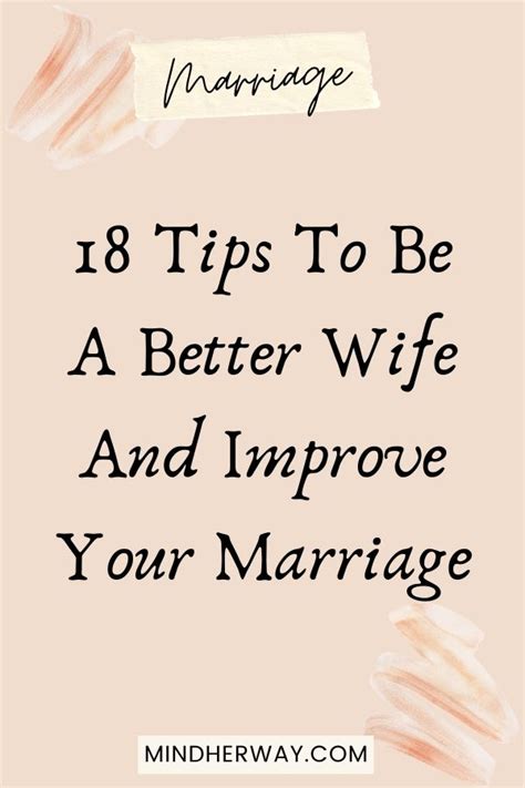 How To Be A Better Wife And Improve Your Marriage Mind Her Way