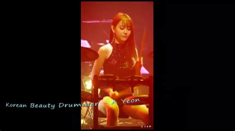 Korean Beauty Drummer A Yeon Youtube