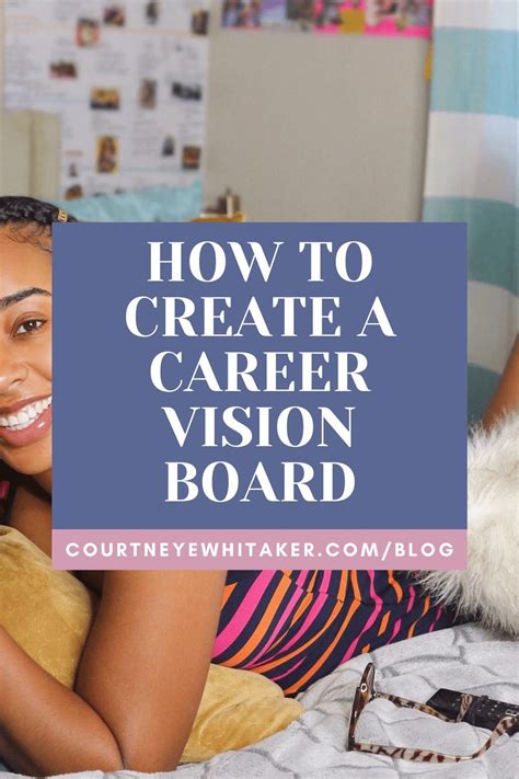 How To Create A Work Vision Board — Courtney E Whitaker In 2020 Work
