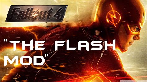 Fallout 4 The Flash Mod Gameplay Xbox One Youtube