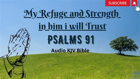 Book Of Psalm 91 Protection From God Kjv Bible Youtube