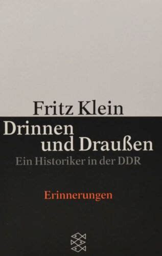 Fritz Klein Drinnen Und Draussen Ein Historiker In Der Ddr Kb1108