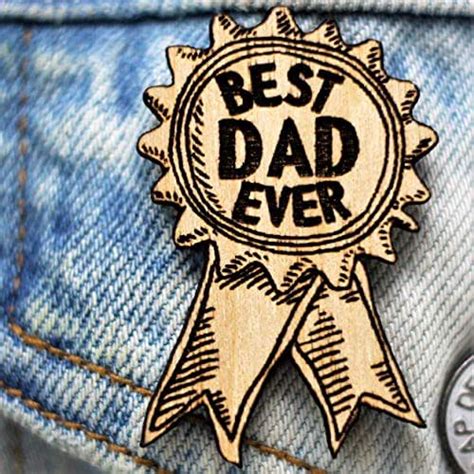 Best Dad Ever Award Wood Pin Ts On A Budget Fathers
