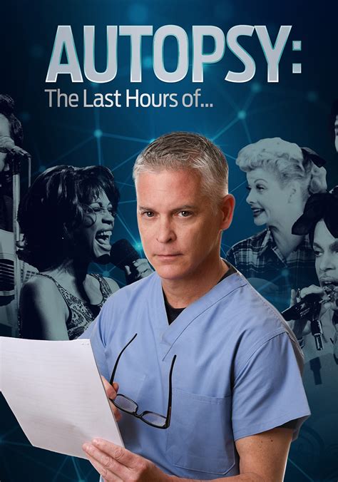 Autopsy The Last Hours Of Season 2021 Episodes Streaming Online