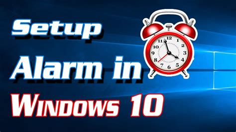 How To Set Up Alarms In Windows 10 Windows Techies