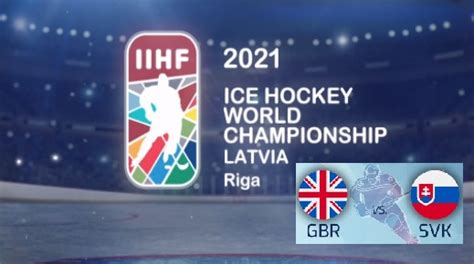 Čo sa musí stať, aby sme zo skupiny postúpili? Veľká Británia - Slovensko (MS v hokeji 2021) | ŽivéPřenosy.cz