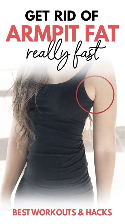 How To Lose Armpit Fat Fast Tips And Workouts Armpitfat
