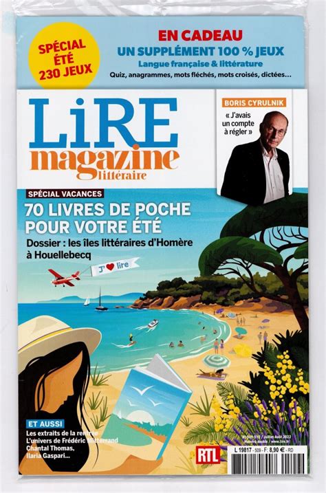 Lire Magazine Littéraire N° 509 Abonnement Lire Magazine Littéraire Abonnement Magazine Par