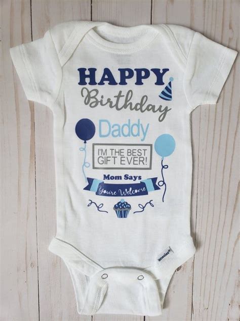 4.7 out of 5 stars 6,156. Happy Birthday Daddy Baby Bodysuit Gift Present For Dad ...