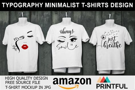 Create Custom Minimalist And Eye Catching Typography Tshirt Designs With Mockup By Picseditor