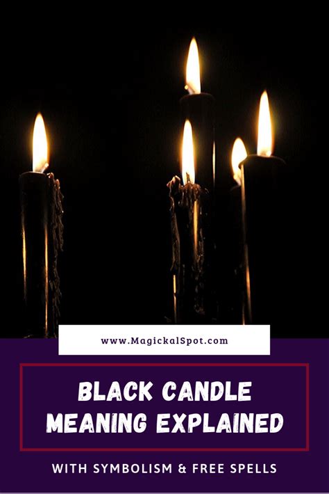 Powerful Black Candle Meaning Explained Symbolism Spells Candle Meaning Black Candles