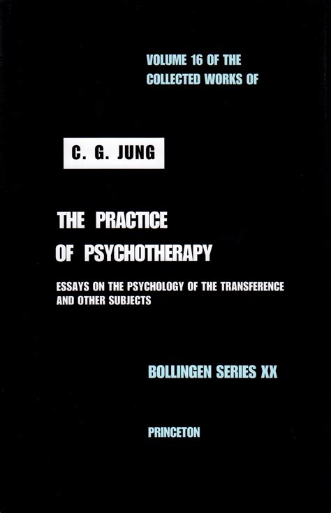 Collected Works Of Cg Jung Volume 16 Princeton University Press