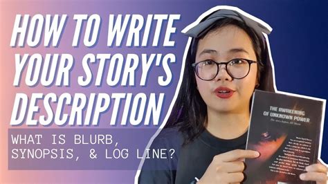 How To Write Your Storys Description Whats Blurb Synopsis Log Line