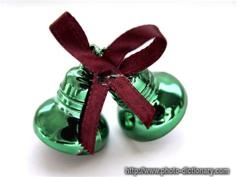 Christmas Bells Photopicture Definition At Photo Dictionary