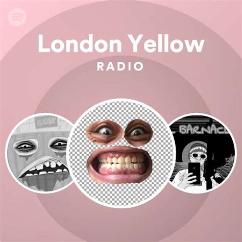 London Yellow Spotify