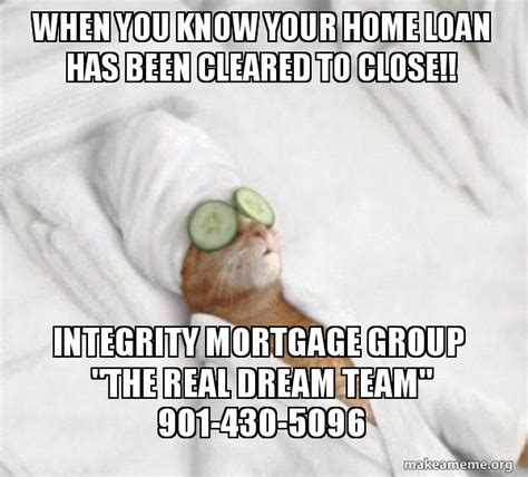 When You Know Your Home Loan Has Been Cleared To Close Integrity