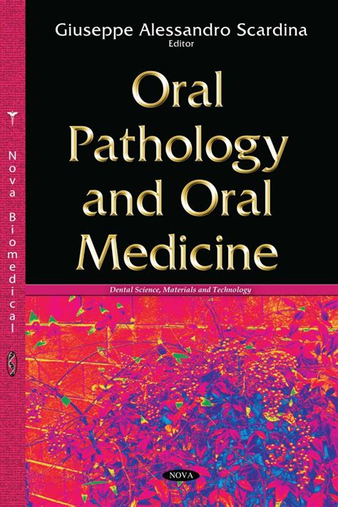 Oral Pathology And Oral Medicine Nova Science Publishers
