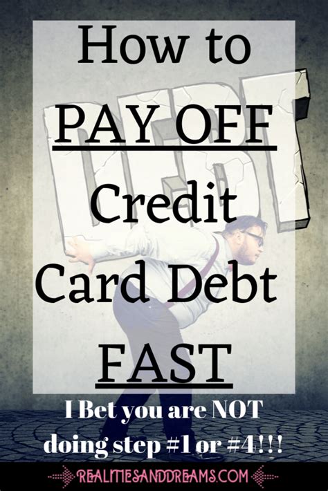 How To Pay Off Credit Card Debt Fast 4 Easy Steps Realities And