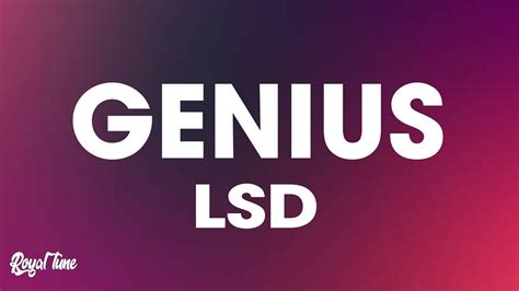 Lsd Genius Lyrics Ft Sia Diplo Labrinth Youtube