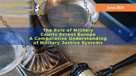 The Role Of Military Courts Across Europe A Comparative Understanding