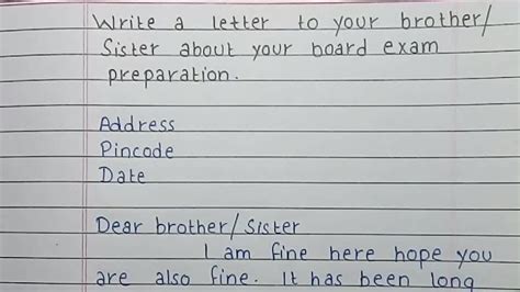 Write a letter to your brother/sister about your board exam preparation