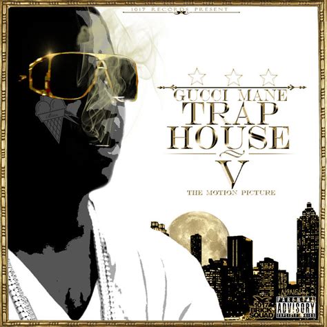 Gucci Mane Trap House 5 White Cover By Ninedrizzy On Deviantart