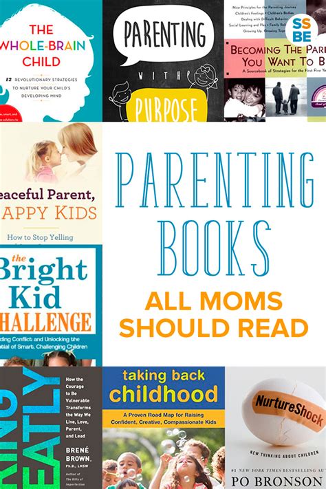Top Parenting Books All Moms And Dads Should Read