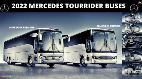 All New 2022 Mercedes Tourrider Bus Tourrider Business And Tourrider
