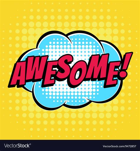 Awesome Comic Book Bubble Text Retro Style Vector Image