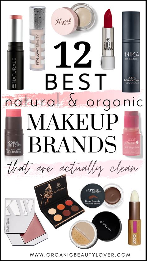 12 Best Natural Organic Makeup Brands That Are Truly Clean Organic