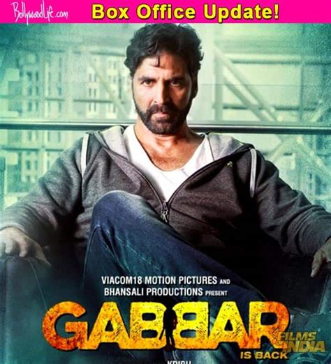 Gabbar Is Back Box Office Collection Akshay Kumars Action Flick