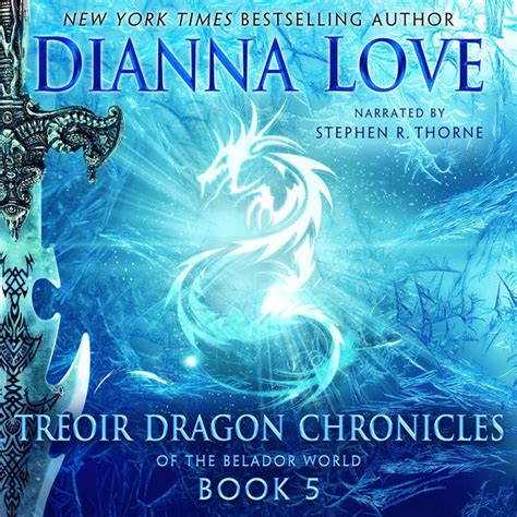 Treoir Dragon Chronicles Of The Belador World Book 5 Audiobook On