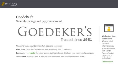 More than just another big bank, we want to be a so do service, integrity and responsiveness. Goedeker's Credit Card Payment Options - Synchrony Online Banking