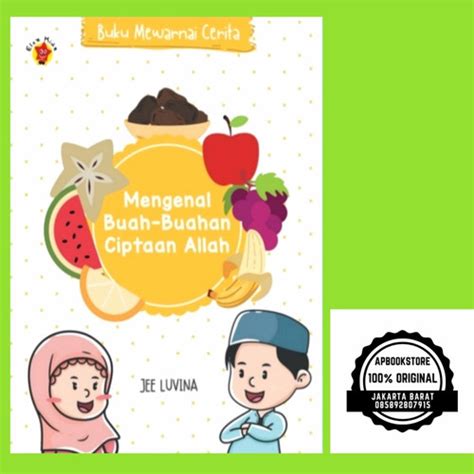 Jual Buku Anak Mewarnai Cerita Mengenal Buah Buahan Ciftaan Allah