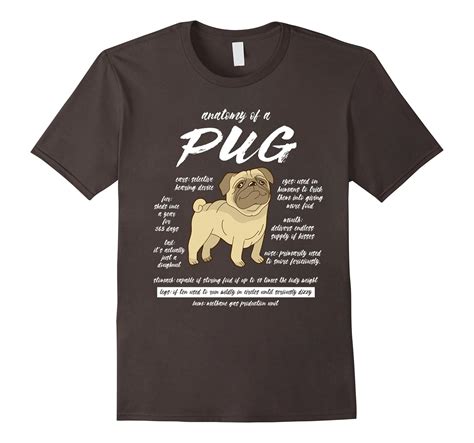 Anatomy Of A Pug T Shirts Pet Dog Owners Tshirt Funny Pug Lover Tee